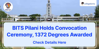 BITS Pilani Holds Convocation Ceremony, 1372 Degrees Awarded, Check Details Here